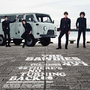 THE BAWDIES/THERE'S NO TURNING BACK